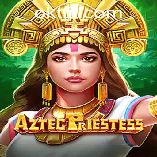 Exploring the Adventure of AztecPriestess in the Realm of OKTT