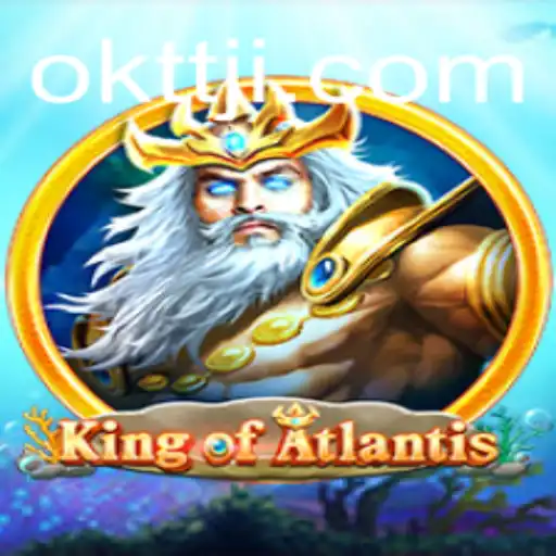 Discovering 'KingofAtlantis': A Deep Dive into the Epic Adventure Game